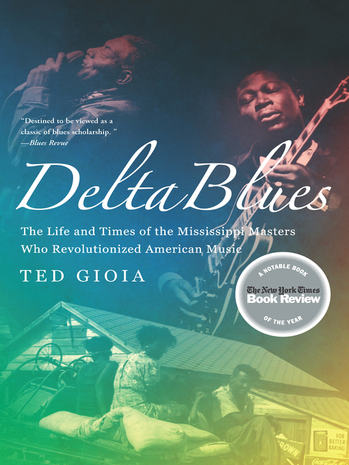 Title details for Delta Blues by Ted Gioia - Wait list